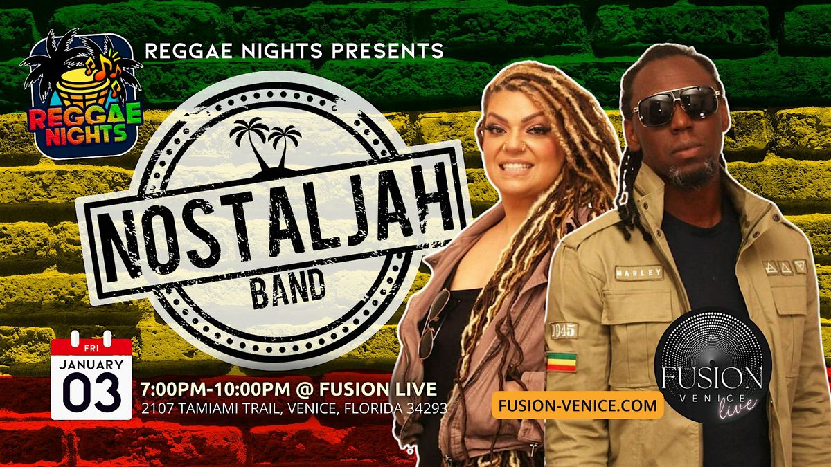 Reggae Nights in Venice: Celebrate with Nostaljah on January 3rd